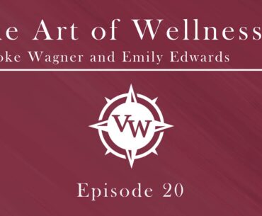 Episode 20 - The Art of Wellness with Emily and Brooke on Gut Permeability