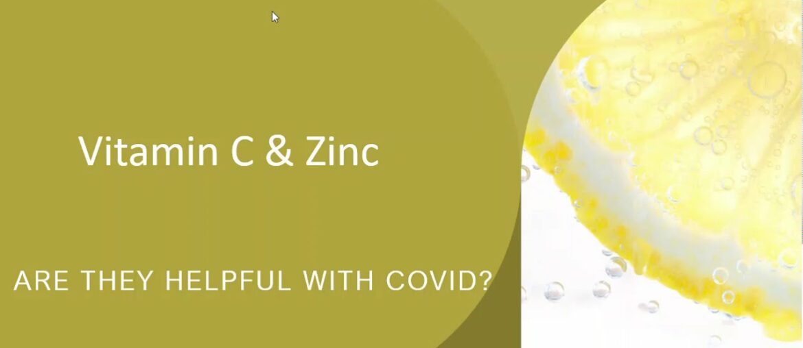 Vitamin C and Zinc   Should you be taking them for their immune benefits?