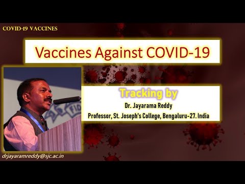 Coronavirus Vaccine Tracking by Dr  Jayarama Reddy