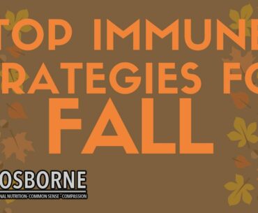 Top immune strategies for the Fall season