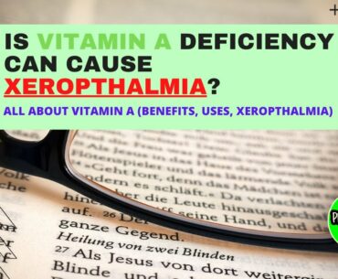 Is Vitamin A is Good for Night Blindness || #VitaminA by DRx Shadab