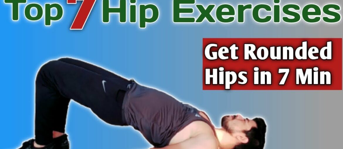 7 Min Curvier,Wider hips workout at Home | Hips Workout for Men & Women at Home | Hips Dips Workout