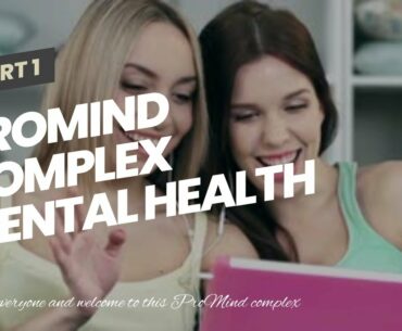 Promind Complex Mental Health And Wellness Supplement - Promind Complex Evaluation - Advantages...