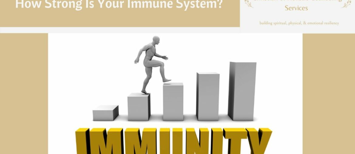 How Strong Is Your Immune System? [10 Signs It May Be Struggling]