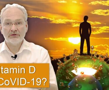 Vitamin D und CoVID-19 - aktuelle Studien und Publikationen!