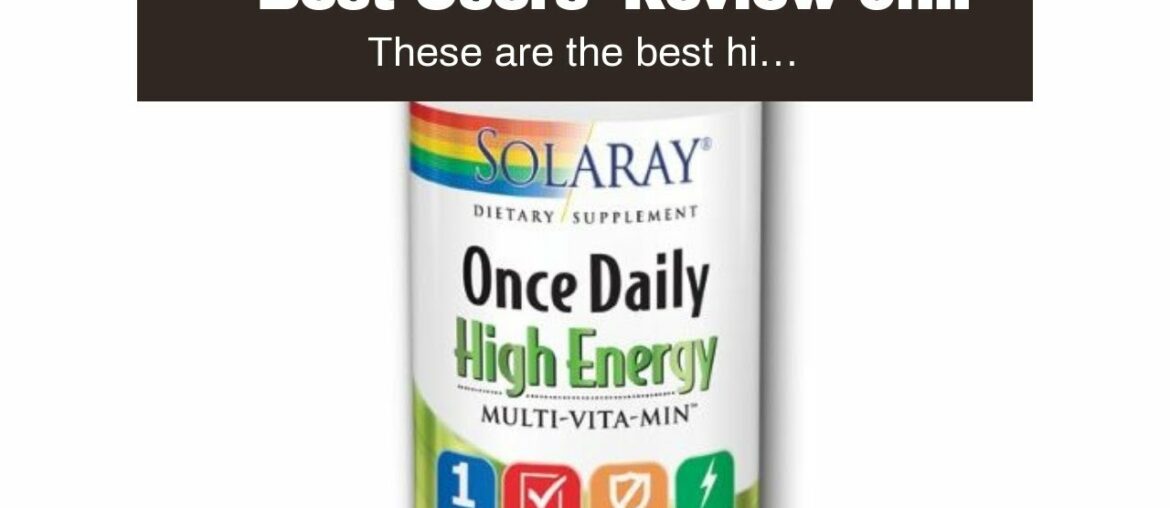 Best Users' Review of Solaray Once Daily High Energy Multivitamin  Supports Immunity & Energy...