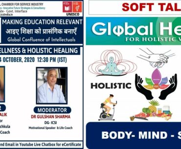 Making Edu Relevant-Ms.Monica Malik -NEP 2020: WELLNESS & HOLISTIC HEALING by ICSI 24 Oct,2020