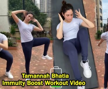 Tamannaah Bhatia Doing Workout for Immunity Boost After Recovering From COVID-19