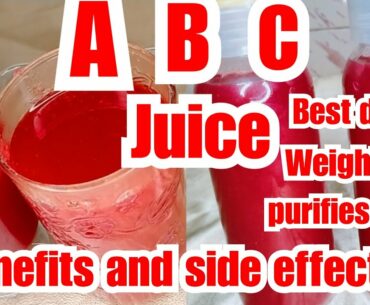 ABC Juice | Excellent detox drink|multivitamin drink|benefits and side effects