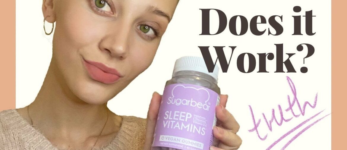 Sugarbear Sleep Vitamins Review Unboxing | Insomnia & Melatonin | Supplements | Goli & BioSchwartz