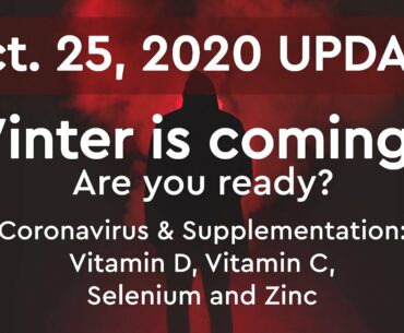 Coronavirus Update: Vitamins and Minerals - Vitamin D, Vitamin C, Zinc, and Selenium