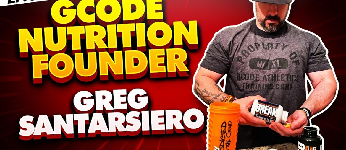 Ep 39 | G Code Nutrition Founder Greg Santarsiero