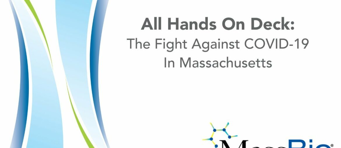 All Hands On Deck: The Fight Against COVID-19 In Massachusetts