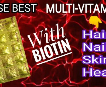 Best Multivitamins | This will happen if you will take this multivitamin Supradyn