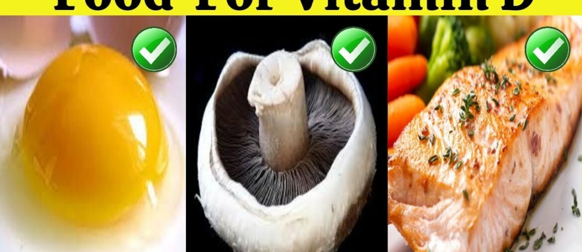 Vitamin D foods: 7 Healthy Foods That Are High in Vitamin D