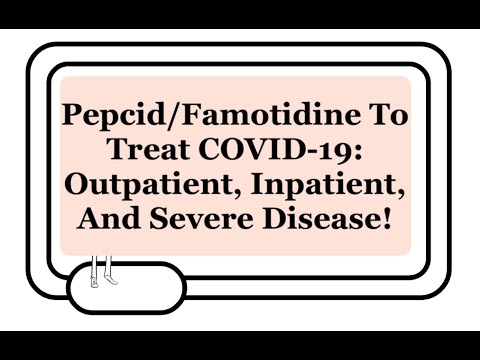 Pepcid/Famotidine For COVID-19: Systematic Review On Evidence For Treating Mild to Severe Disease.