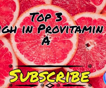 #Immunity fruits | Great Ways to Get #VitaminA | Top 3 Fruits High in Provitamin A | #Healthbenifts