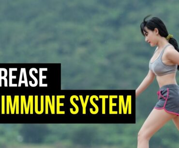 How to increase the immune system naturally to fight covid-19