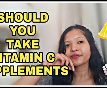 WHAT IS VITAMIN C || IS IT RIGHT TO TAKE VITAMIN C SUPPLEMENT DAILY ||simmy_fitness