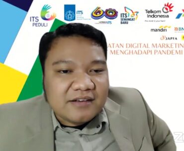 ITS Peduli | Pemanfaatan Digital Marketing Bagi UMKM Saat Menghadapi Pandemi COVID-19