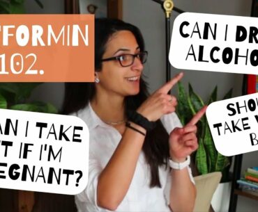 Metformin 102. Can I drink Alcohol? | Should I supplement with Vitamin B12? | and more FAQs!