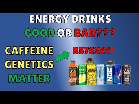 Energy Drinks Bad?? Caffeine Genetics (SNP RS762551 CYP1A2 Allele), B Vitamin Tolerable Upper Limit