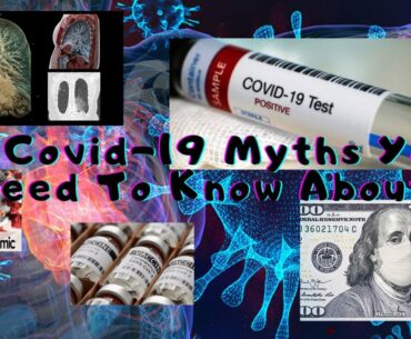 19 COVID-19 myths we should all be aware of