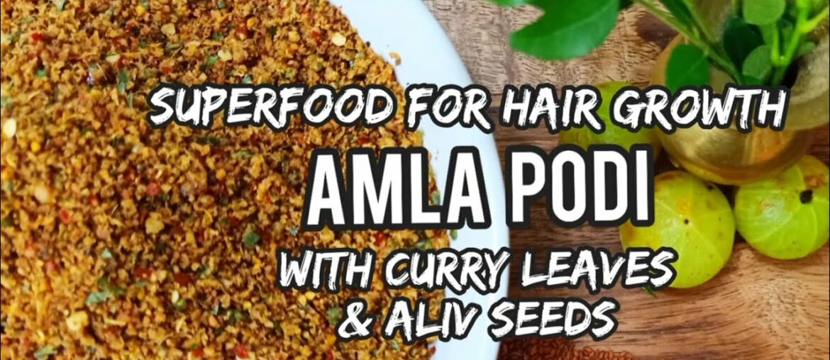 Amla Podi with Superfood Aliv Seeds, Curry Leaves & Sesame Seeds-Tasty & Healthy-Immunity Booster