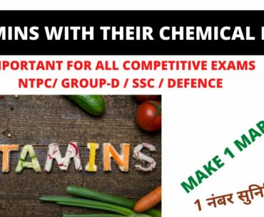 Important Vitamins with Their Chemical Name For NTPC || General Science || Group-D ||