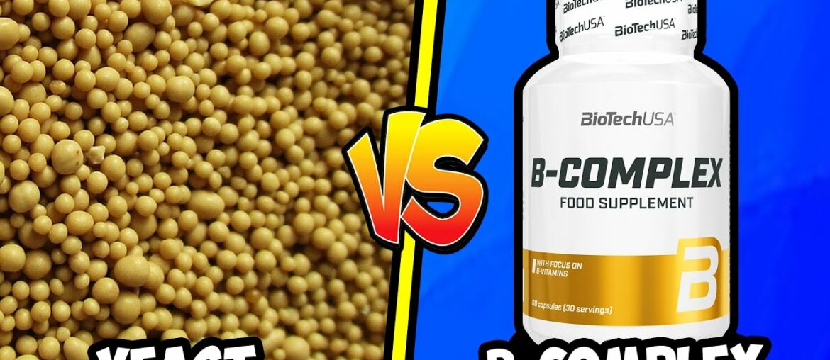 Nutritional Yeast vs Vitamin B Complex | Which Is Better For You?
