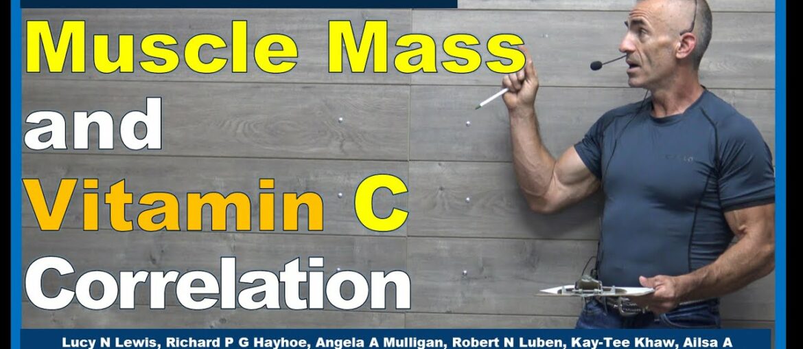 Muscle Mass and Vitamin C