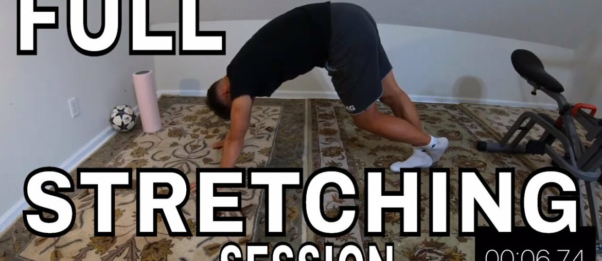 FULL STRETCHING AND MOBILITY SESSION