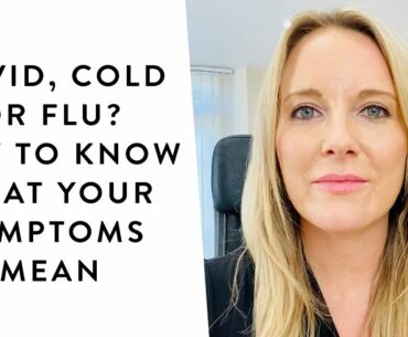 Covid, cold or flu? How to know what your symptoms mean | Get The Gloss