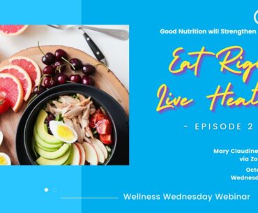 APOSI Community Webinar | Wellness Wednesday | Eat Right, Live Healthy Episode 2