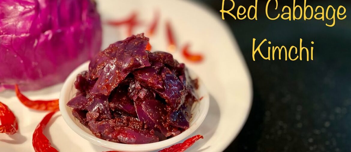 Red Cabbage Kimchi || Fermented Pickle || Gut Health & Immunity || Korean Recipe ||