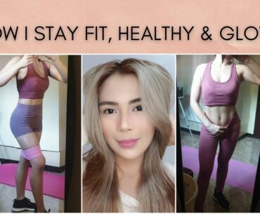 HOW I STAY FIT, GLOWING & HEALTHY! (FT. PURITAN'S PRIDE SUPPLEMENTS)