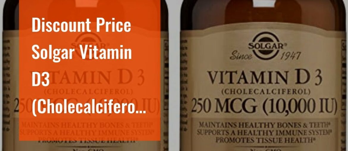 Top Price Solgar Vitamin D3 (Cholecalciferol) 250 MCG (10,000 IU), 120 Softgels - Helps Maintai...