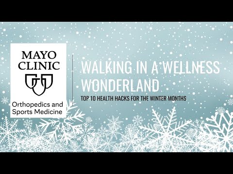 Walking in a Wellness Wonderland - Top 10 Health Hacks for the Winter Months