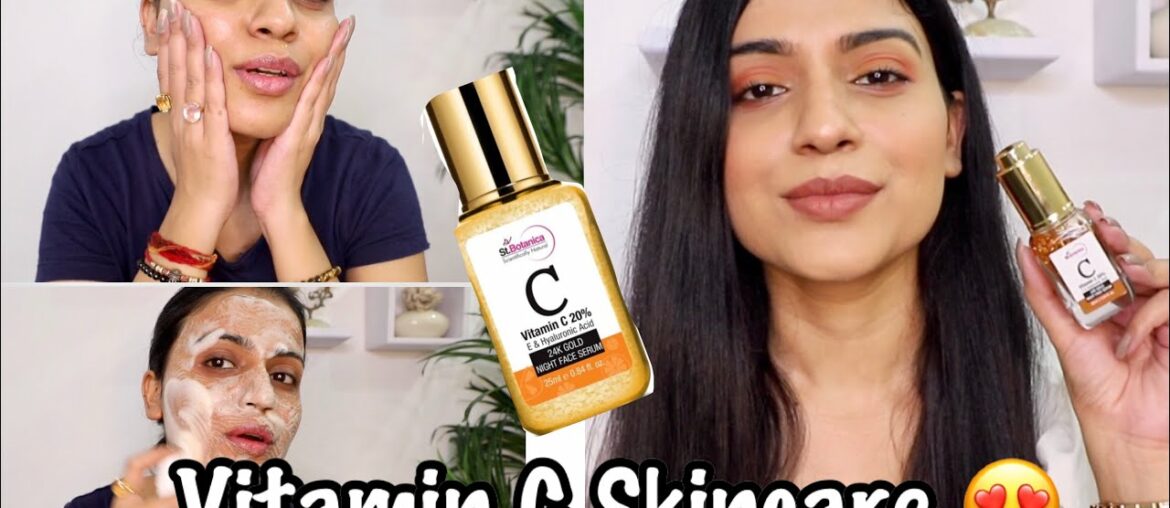 VITAMIN C SKINCARE ROUTINE | St Botanica Vitamin C Serum 24k Gold & Vitamin C Facewash