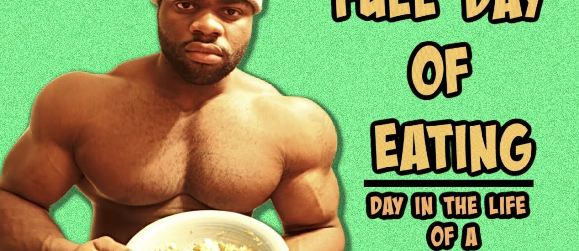 Full day of EATING | Day in the Life of IFBB Pro Bodybuilder Quinton Eriya