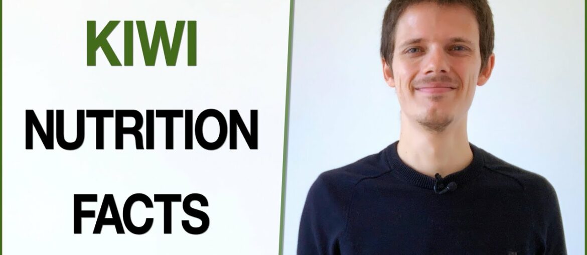 Kiwi nutrition facts | Fruit