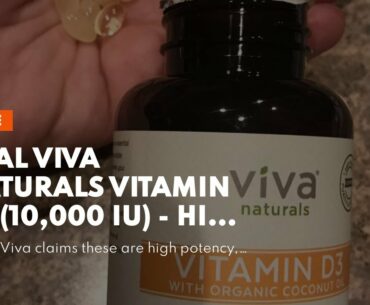 Deal Viva Naturals Vitamin D3 (10,000 IU) - High Potency Vitamin D with Organic Coconut Oil, 18...