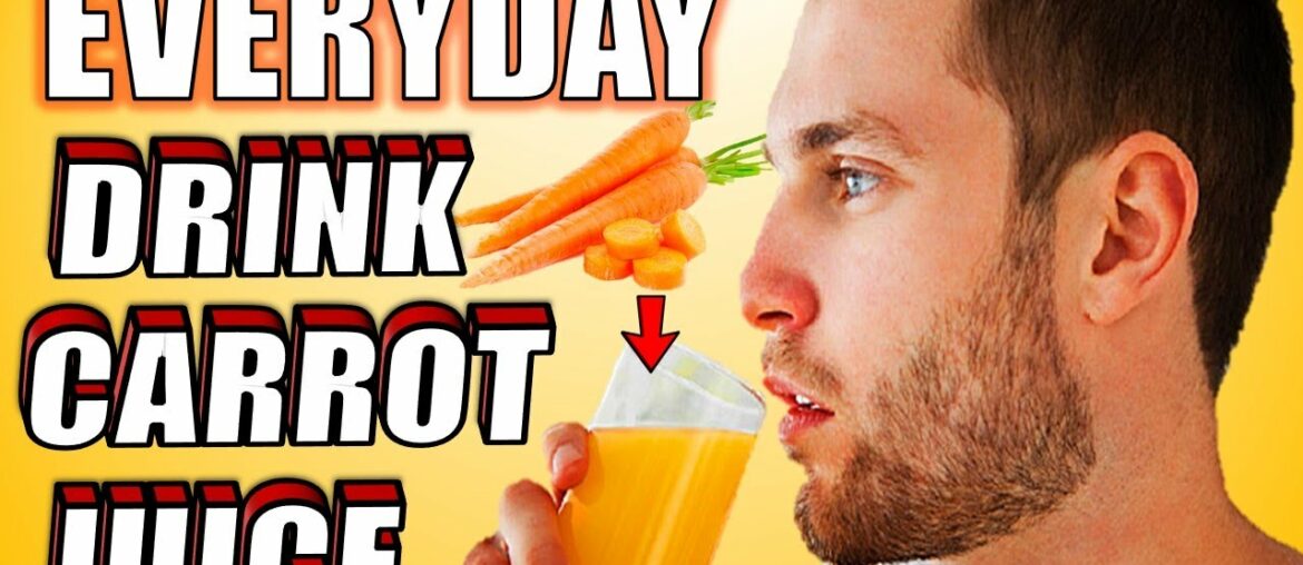 15 Reasons & Benefits You Should Be Drinking Carrot Juice Every Day