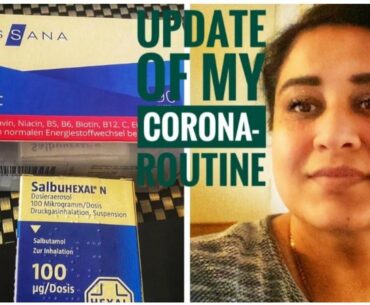 Updates regarding Corona illness | New developments | Medicines and Vitamins against Corona