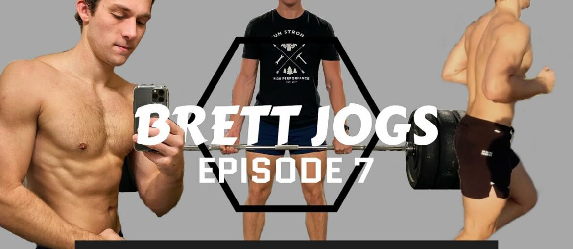 Hybrid Training, Running, Weightlifting, and What Supplements I Take | Brett Jogs Ep 7