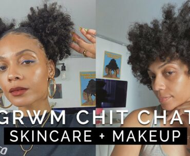 GRWM Drugstore Skincare & Makeup + Self-care & Wellness CHIT CHAT!