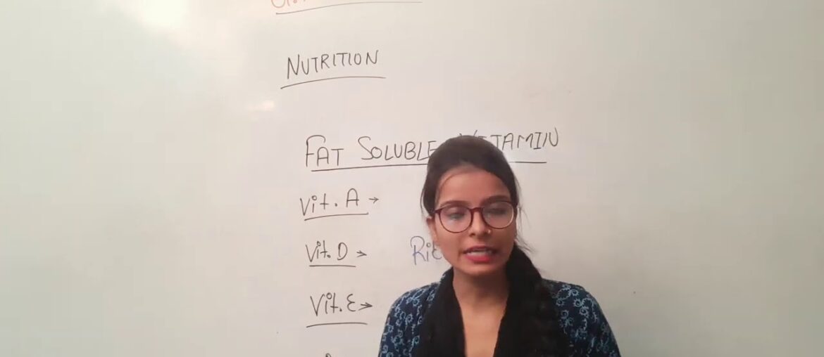 GNM 1st Year II Fat Soluble Vitamins II Nutrition II