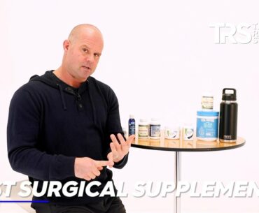 Post Surgical Supplements?