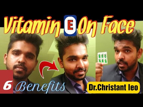 Daily Skin Care | Vitamin E Capsules |6 Benifits | Tamil | Dr.Christant leo