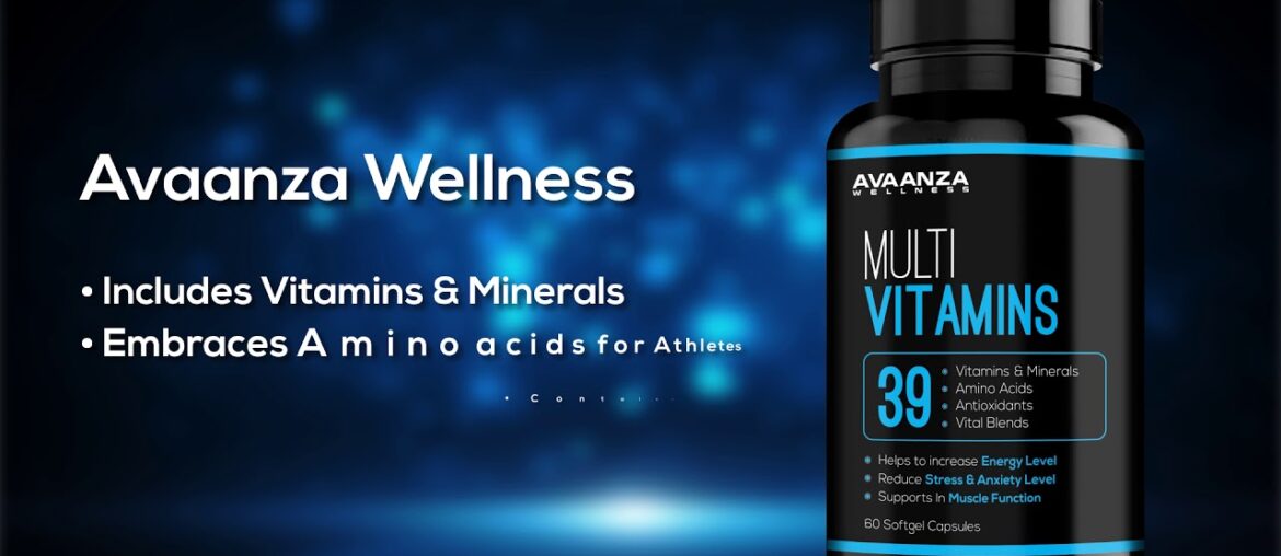 What are Avaanza Multivitamins?